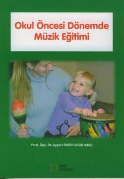 Okul Öncesi Dönemde Müzik Eğitimi