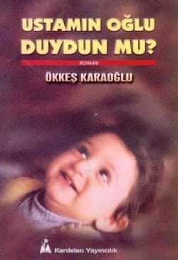 Ustamın Oğlu Duydun mu?