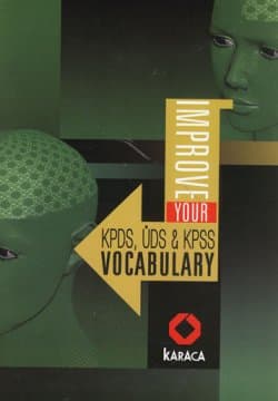 Improve Your KPDS,UDS&KPSS Vocabulary