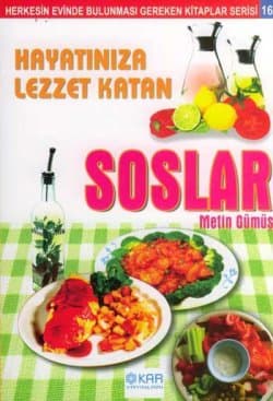 Hayatınıza Lezzet Katan Soslar