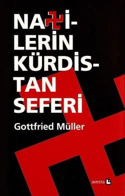 Nazilerin Kürdistan Seferi Yanan Doğu'da