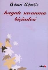 Hayatı Savunma Biçimleri
