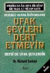 Ufak Şeyleri Dert Etmeyin