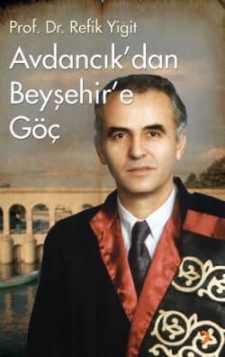 Avdancık`dan Beyşehir`e Göç