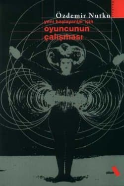 Oyuncunun Çalışması