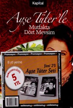 Ayşe Tüter`le Mutfakta Dört Mevsim