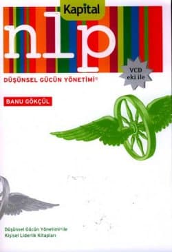 Düşünsel Gücün Yönetimi: NLP