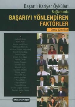 Başarılı Kariyer Öyküleri Bağlamında Başarıyı Yönlendiren Faktörler