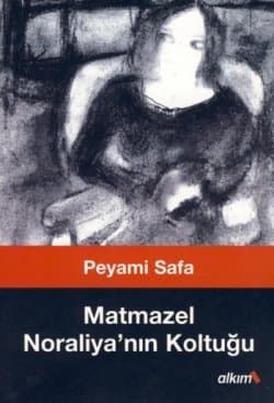 Matmazel Noraliya'nın Koltuğu