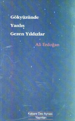 Gökyüzünde Yanlış Gezen Yıldızlar