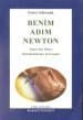 Benim Adım Newton / Amper`den Watt`a Ölçü Birimlerine Ad Verenler