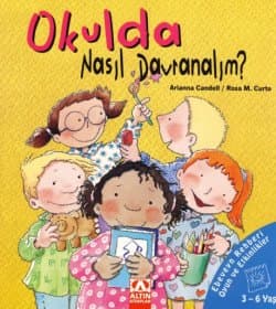 Nasıl Davranalım? - Okulda