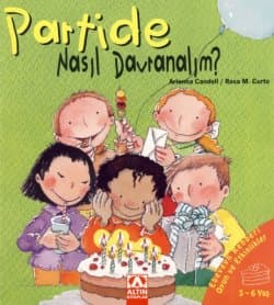 Nasıl Davranalım? - Partide