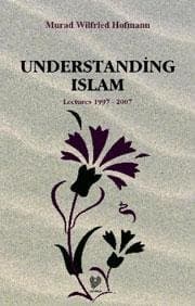 Understanding Islam -lectures 1997-2007-
