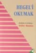 Hegel`i Okumak