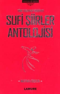 Sufi Şiirler Antolojisi