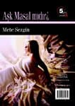 Aşk Masal mıdır?