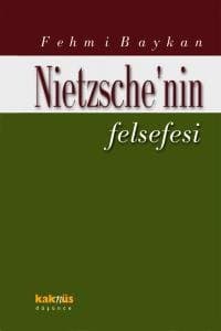Nietzsche`nin Felsefesi
