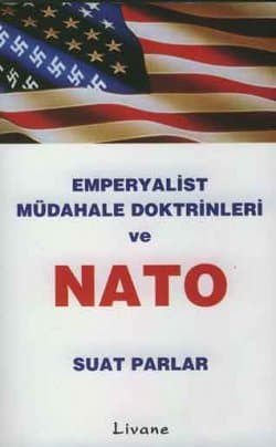 Emperyalist Müdahale Doktrinleri ve Nato
