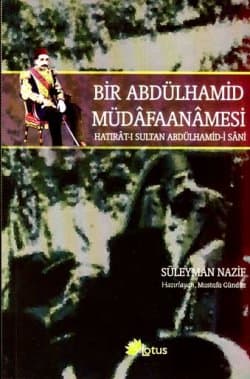 Bir Abdülhamid Müdafaanamesi
