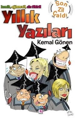Yıllık Yazıları / Son Zil Çaldı