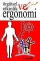 Örgütsel Etkinlik ve Ergonomi