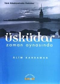 Üsküdar Zaman Aynasında