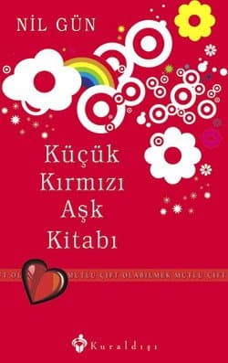 Küçük Kırmızı Aşk Kitabı - Mutlu Çift Olabilmek