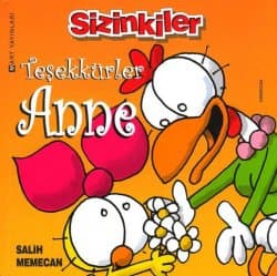 Sizinkiler / Teşekkürler Anne
