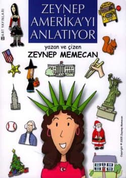 Zeynep Amerika`yı Anlatıyor