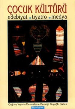 Çocuk Kültürü Edebiyat-Tiyatro-Medya