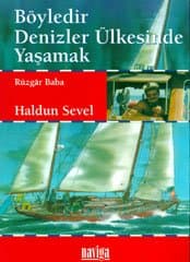 Böyledir Denizler Ülkesinde Yaşamak
