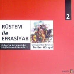 Firdevsinin Şehnamesinden / Zaloğlu Rüstemin Destanları 2 Rüstem ile Efrasiyab