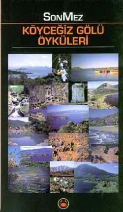 Köyceğiz Gölü Öyküleri