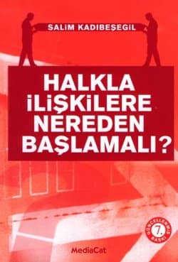 Halkla İlişkilere Nereden Başlamalı?