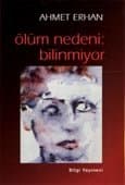 Ölüm Nedeni: Bilinmiyor