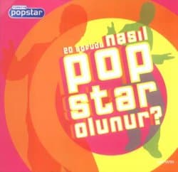 20 Soruda Nasıl Popstar Olunur?