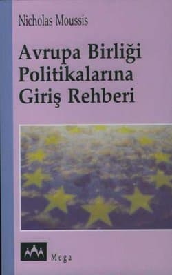 Avrupa Birliği Politikalarına Giriş Rehberi