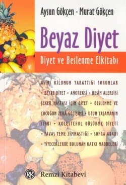 Beyaz Diyet/Diyet ve Beslenme Elkitabı