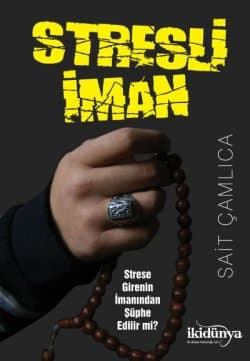 Stresli İman
