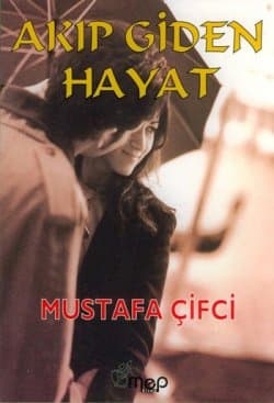 Akıp Giden Hayat