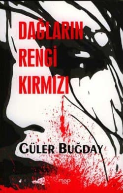 Dağların Rengi Kırmızı