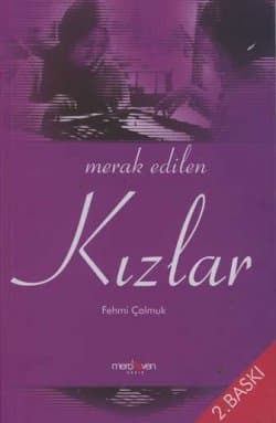 Merak Edilen Kızlar