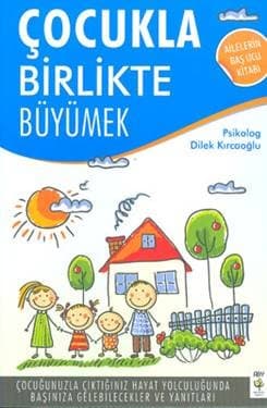 Çocukla Birlikte Büyümek