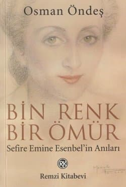 Bin Renk Bir Ömür