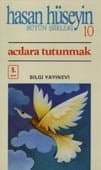 Acılara Tutunmak