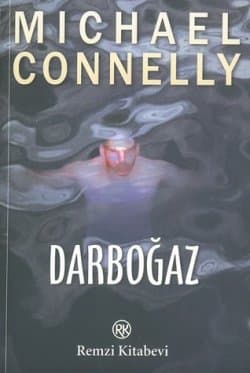 Darboğaz (Harry Bosch, #10)