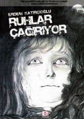 Ruhlar Çağırıyor
