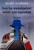 Ben Bu Menekşeleri Senin İçin Topladım