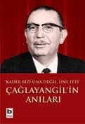 Çağlayangil`in Anıları